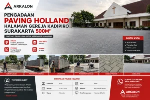 Proyek paving Holland K300 untuk halaman dan area parkir Gereja Kadipiro di Surakarta
