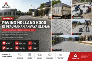 Proyek paving holland K300 di Perumahan Anvaya Sleman Yogyakarta oleh Arkalon